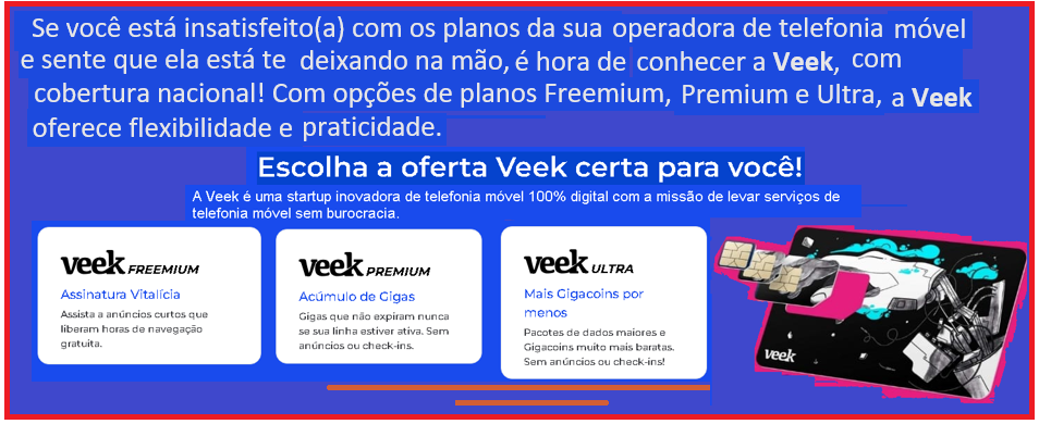 Conheça a nova operadora Veek operadora....